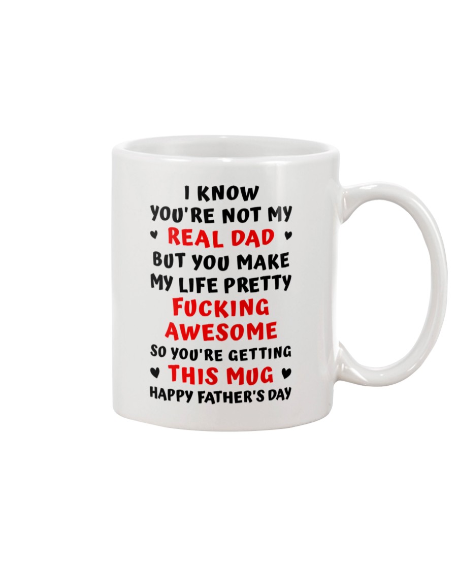 Not My Real Dad Mug
