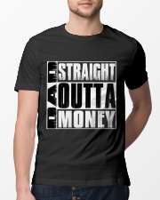 Dad Straight Outta Money Classic T-Shirt lifestyle-mens-crewneck-front-13