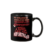 My Childhood And Sis Mug front