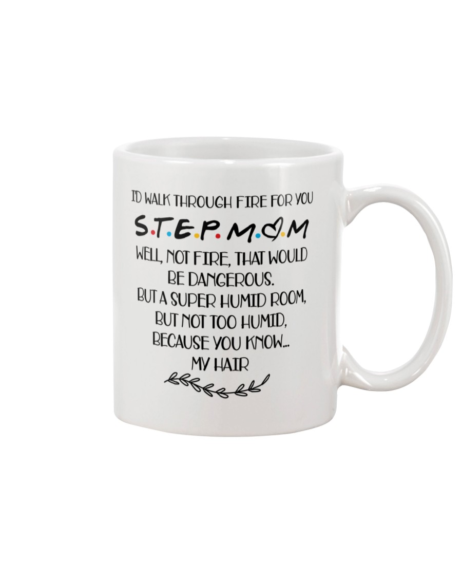 Walk Through Fire Stepmom Mug