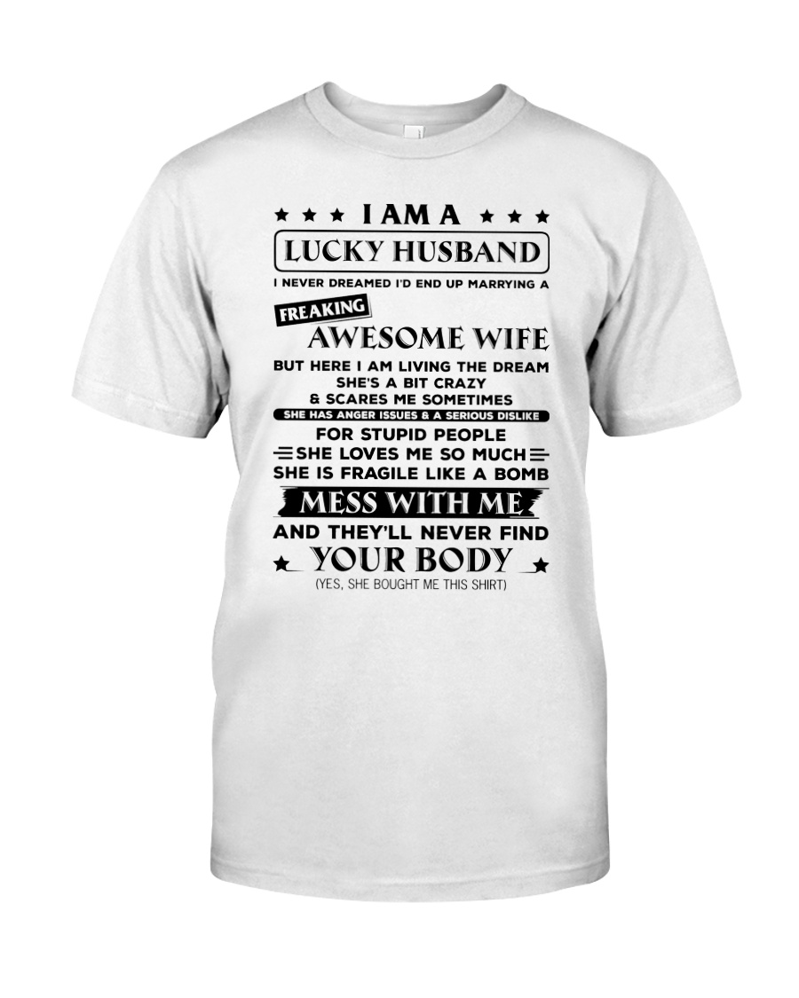 Lucky Husband Classic T-Shirt