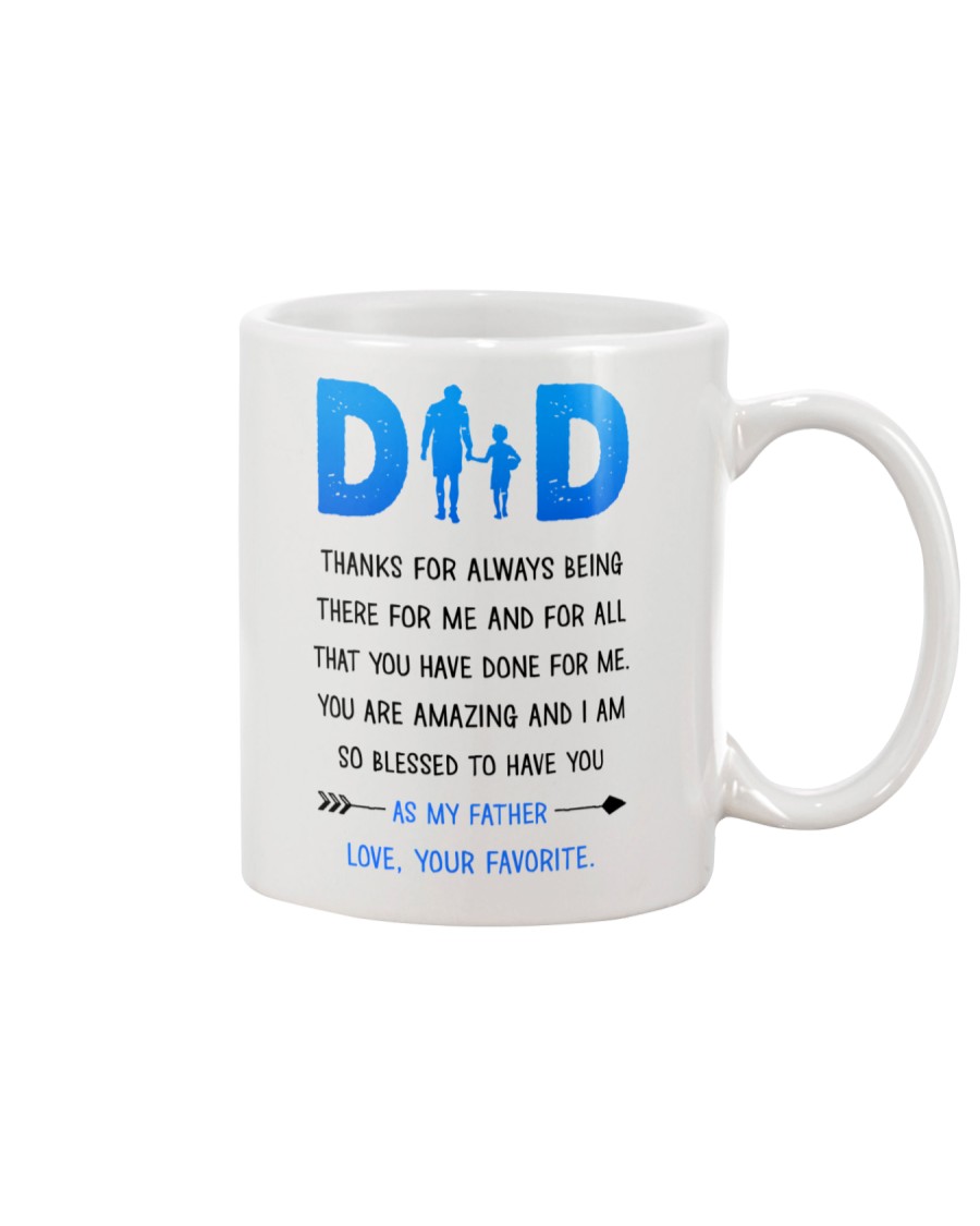 Dad Thanks For Being There Mug