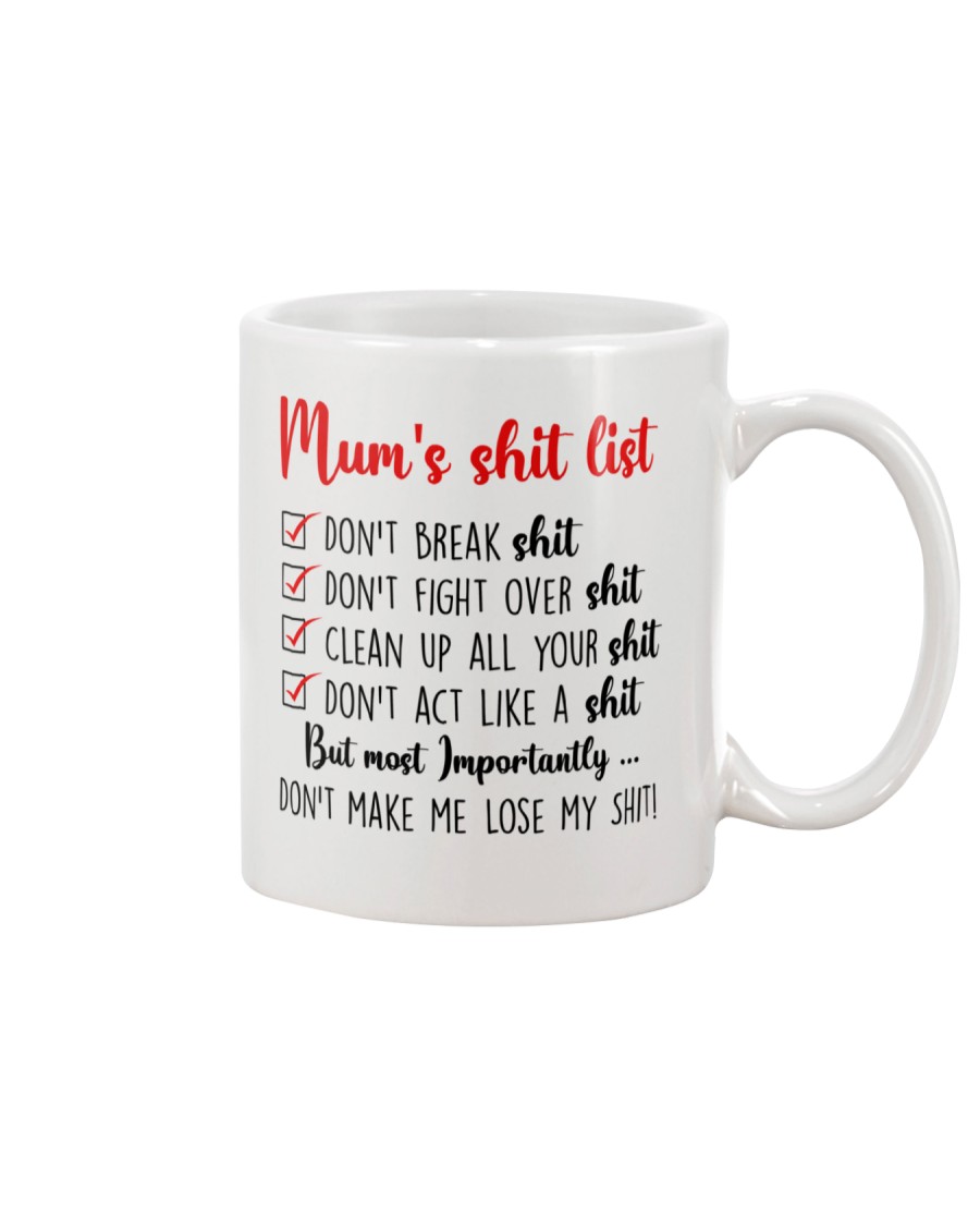 Mom Shit list Mug