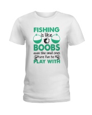 Fishing Like a Boobs Ladies T-Shirt thumbnail