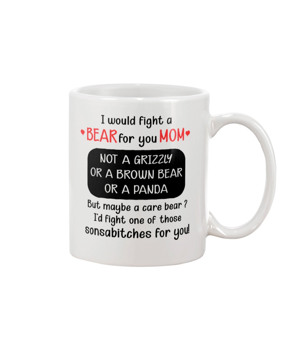 Fight A Bear For You Mug