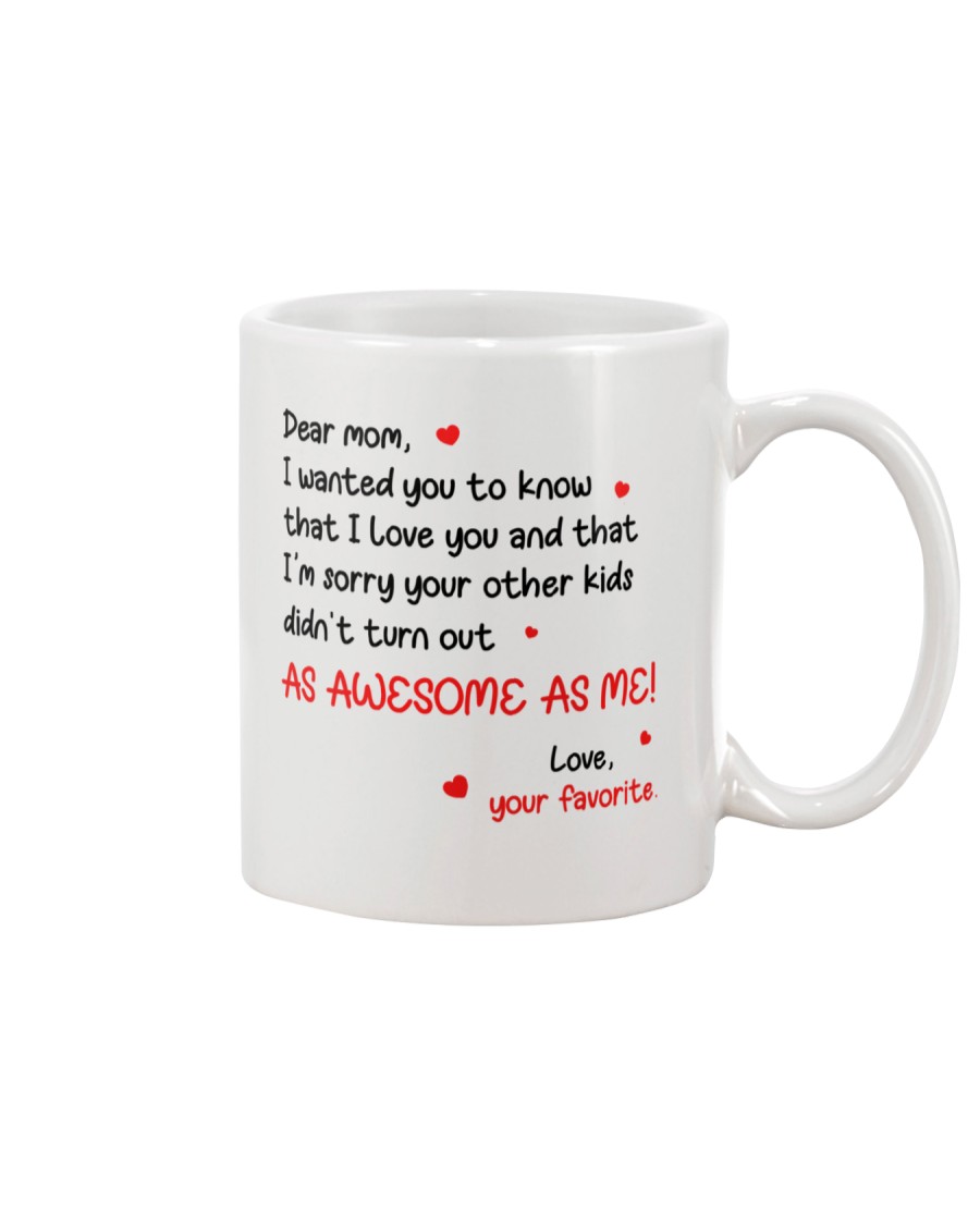 Wanted You To Know Favorite Mug