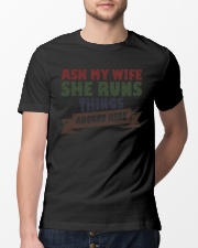 My wife runs things Classic T-Shirt lifestyle-mens-crewneck-front-13