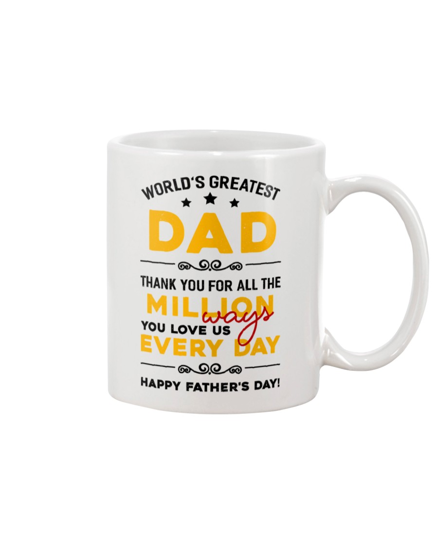 Million Ways Dad Love Us Mug