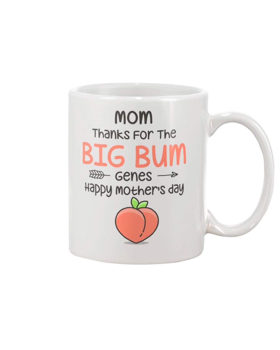 Thanks For Big Bum Genes Mug