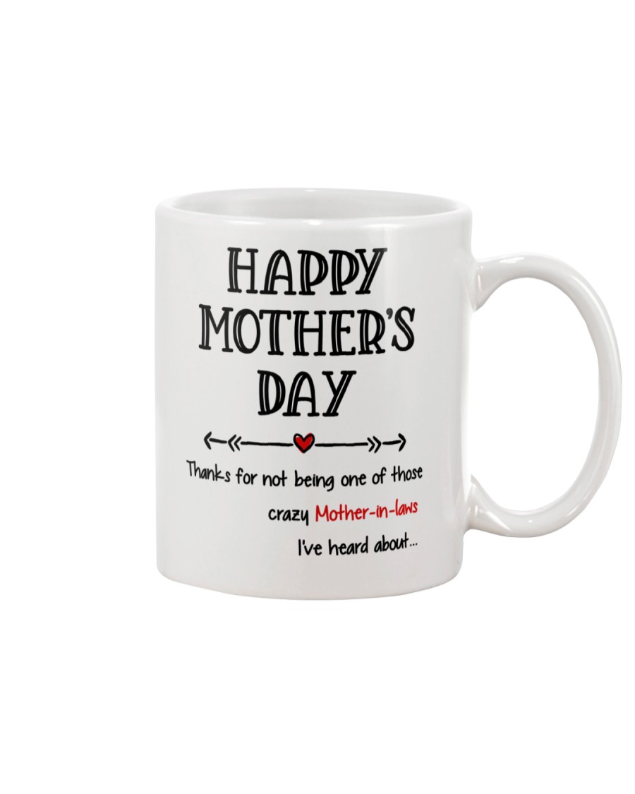 Crazy Mother-in-law Heard About Mug