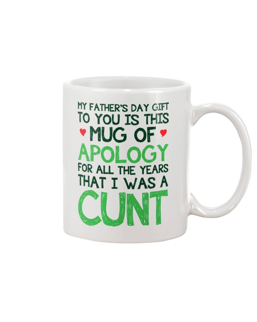 Mug Of Apology Cun Mug