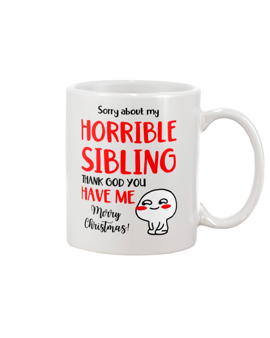 Horrible Sibling Mug