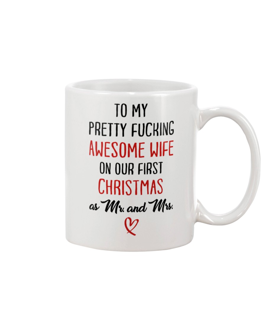 Pretty Awesome Wife First Christmas Mug