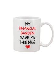 Financial Burden Gave Mug Mug front