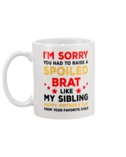 My Spoiled Brat Sibling Mug back