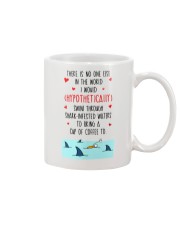 Swim Through Shark Infested Waters Mug front