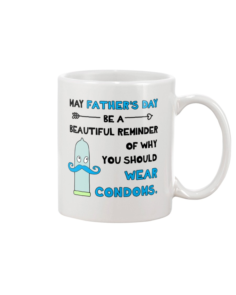 Should Wear Condoms Mug