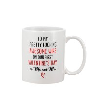 Pretty Awesome Wife First Valentine Mug front