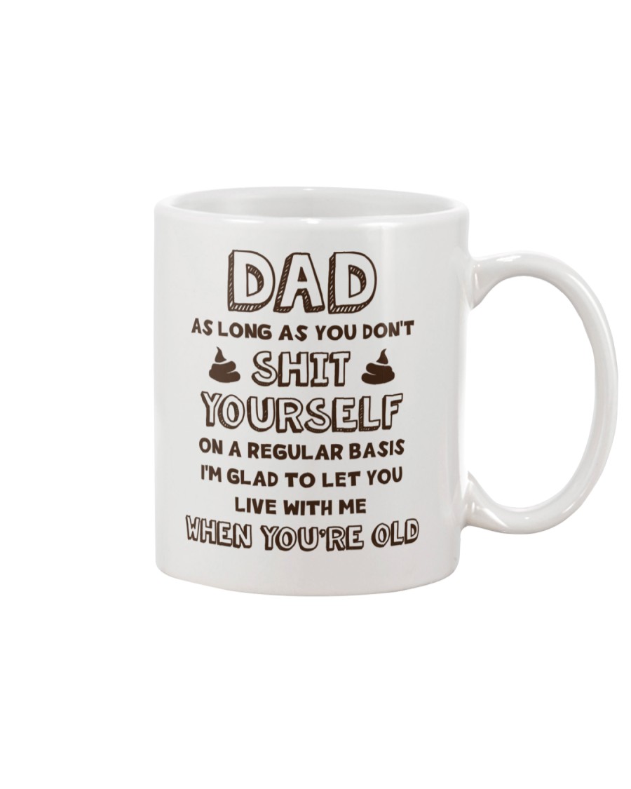 Dad Don't Shit Yourself Mug