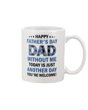 Today Is Just Another Day Mug front