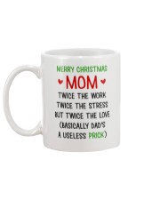 Mom Twice The Work Stress The Love Mug back