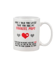 You Are My Favorite Mom Mug front