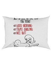 In case No One Told You Today Rectangular Pillowcase thumbnail