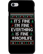 Everthing Fine Momlife Phone Case thumbnail