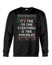 Everthing Fine Momlife Crewneck Sweatshirt thumbnail