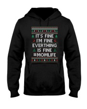 Everthing Fine Momlife Hooded Sweatshirt thumbnail