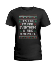 Everthing Fine Momlife Ladies T-Shirt thumbnail