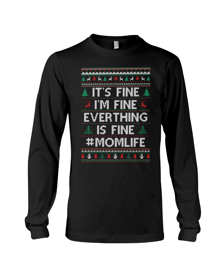 Everthing Fine Momlife Long Sleeve Tee