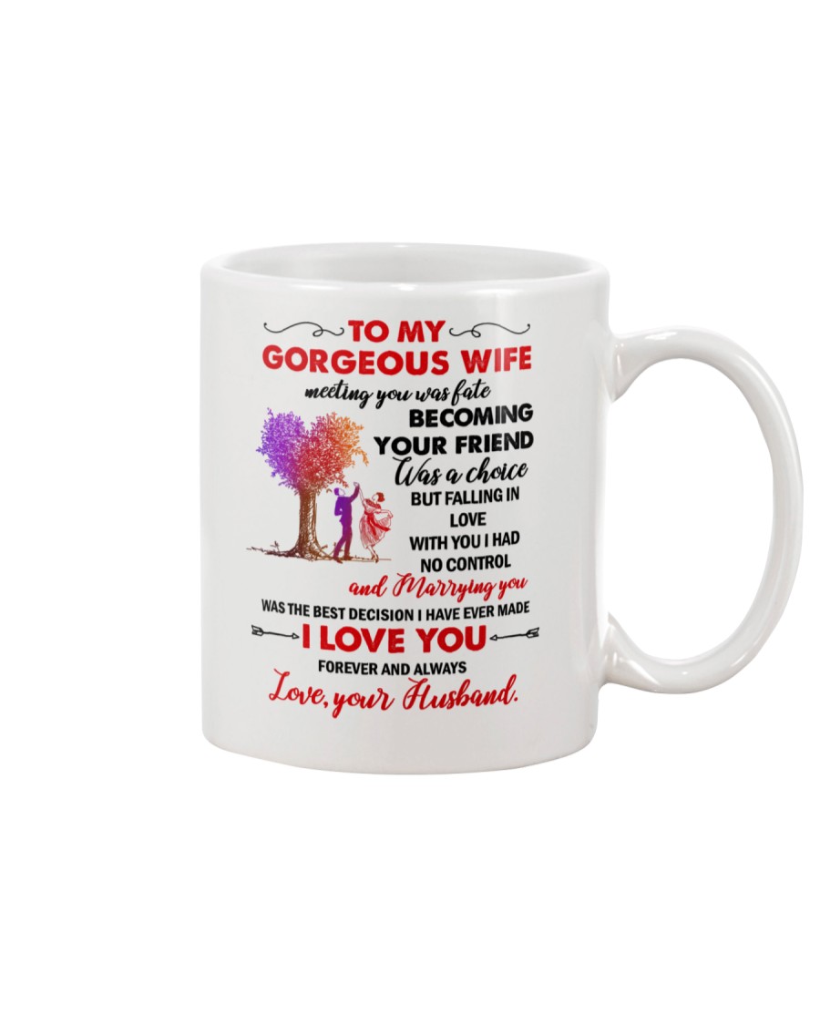 To My Gorgeous Wife Mug