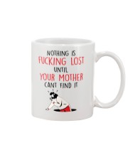 Mother Cant Find It Mug front