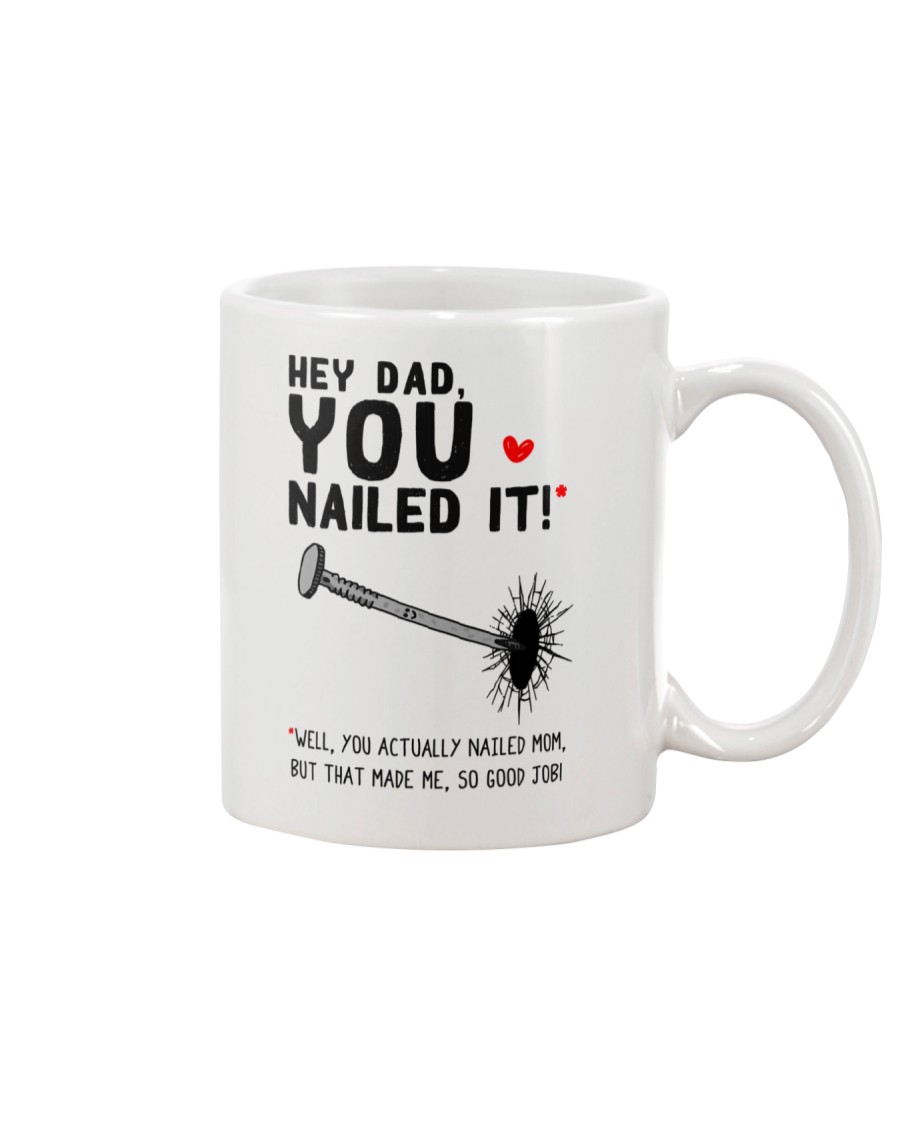Dad Nailed It Made Me Mug