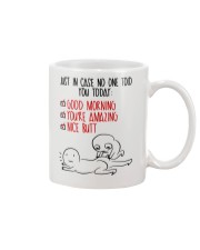 In case No One Told You Today Mug front