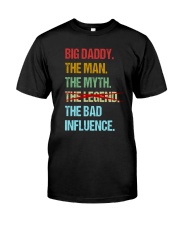 Big Daddy Bad Influencer Classic T-Shirt front