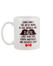 Sometimes Best Moms Are Dads Mug back