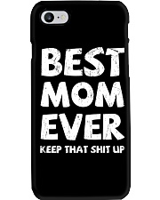 Best Mom Ever Keep Up Phone Case thumbnail