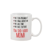You Did Good Mom Mug front