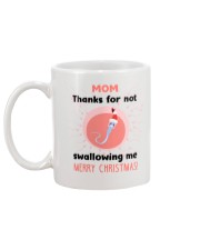 Thanks For Not Swallowing Me Mug back