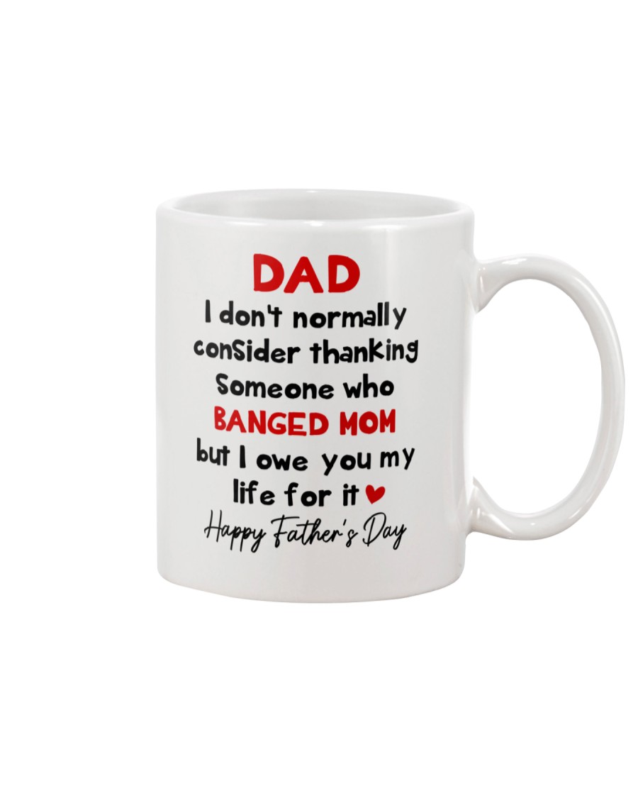 I Owe You My Life For It Mug
