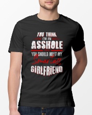 You Think I'm An Asshole Classic T-Shirt lifestyle-mens-crewneck-front-13