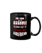 You Think I'm An Asshole Mug thumbnail