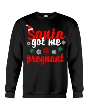 Santa Got Me Pregnant Crewneck Sweatshirt thumbnail