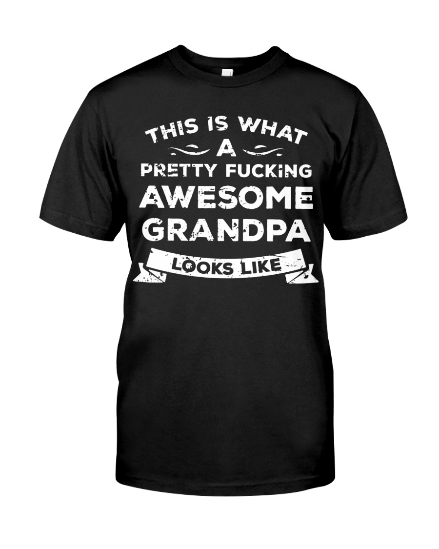 Pretty Freaking Awesome Grandpa Looks Like Premium Fit Mens Tee