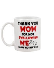 Thanks For Not Swallowing Me Mug back
