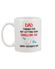 HFD Thanks For Not Letting Mom Swallowing Me AUS Mug back