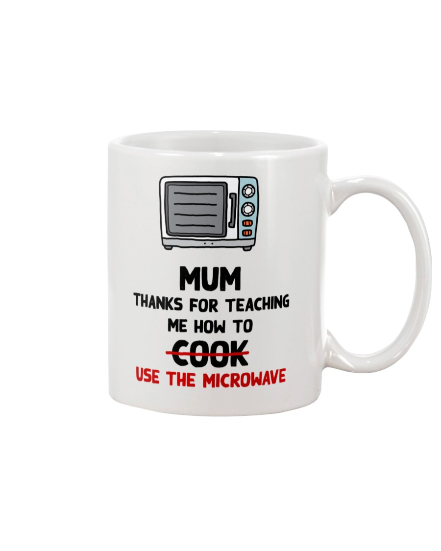 Mum Use The Microwave Mug