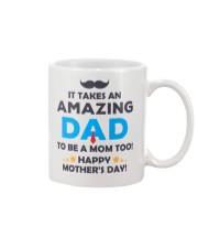 Amazing Dad To Mom Mug front